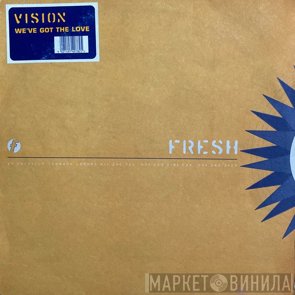 Vision  - We've Got The Love