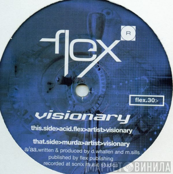 Visionary  - Acid Flex / Murda