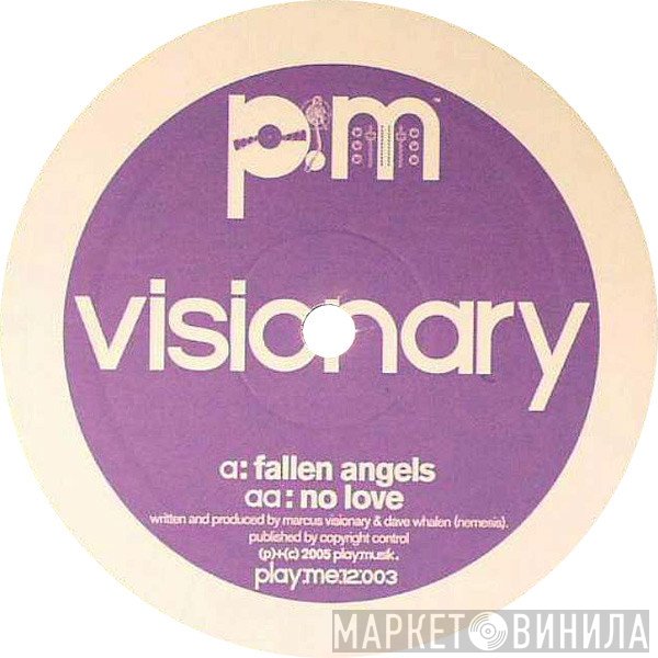 Visionary  - Fallen Angels / No Love