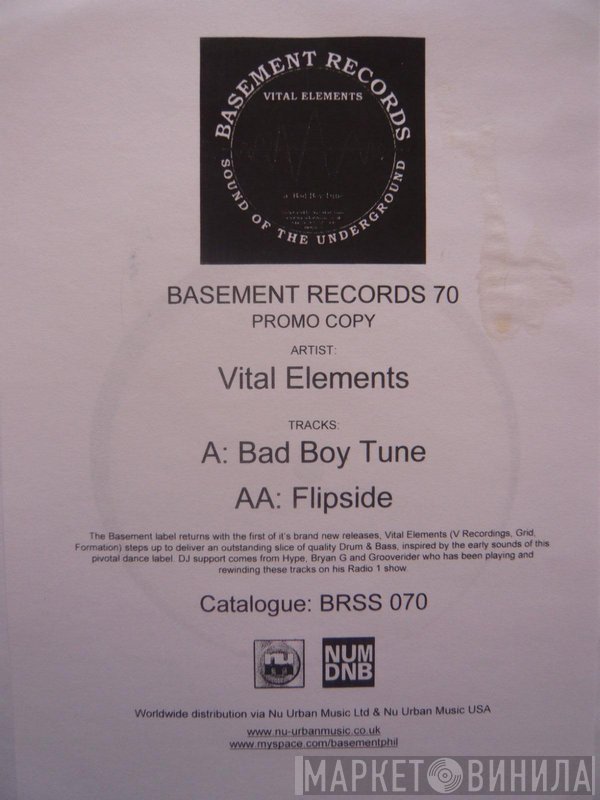 Vital Elements - Bad Boy Tune / Flipside