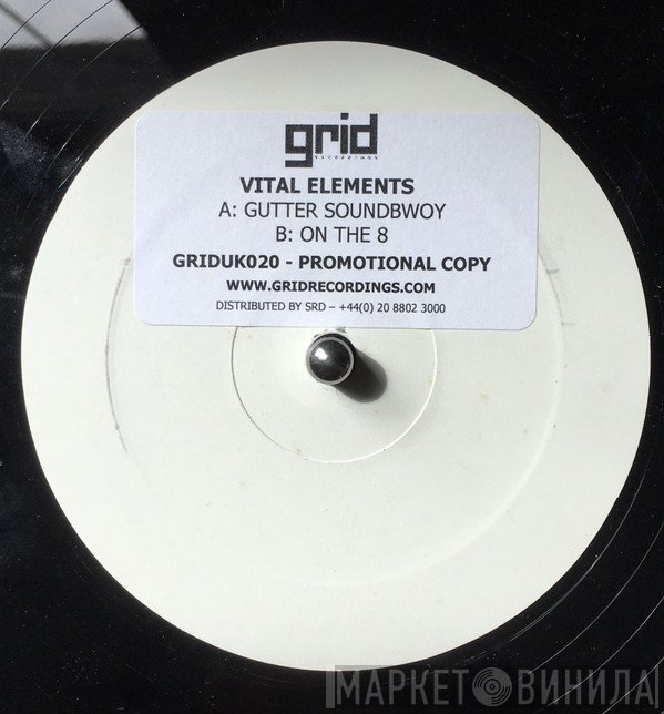 Vital Elements - Gutter Soundbwoy