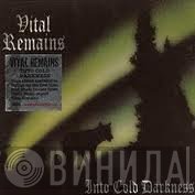 Vital Remains - Into Cold Darkness