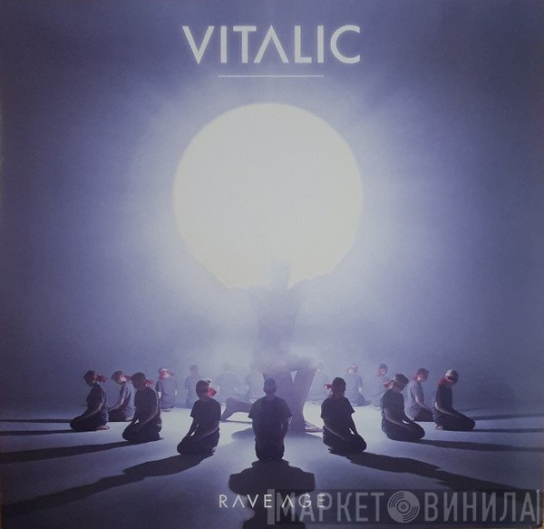 Vitalic - Rave Age