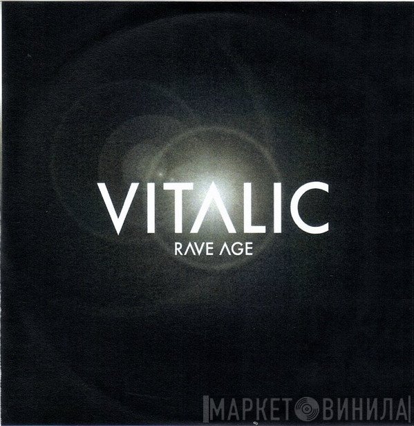 Vitalic  - Rave Age