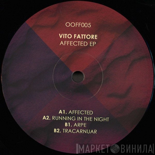Vito Fattore - Affected EP