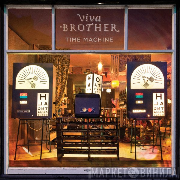 Viva Brother - Time Machine