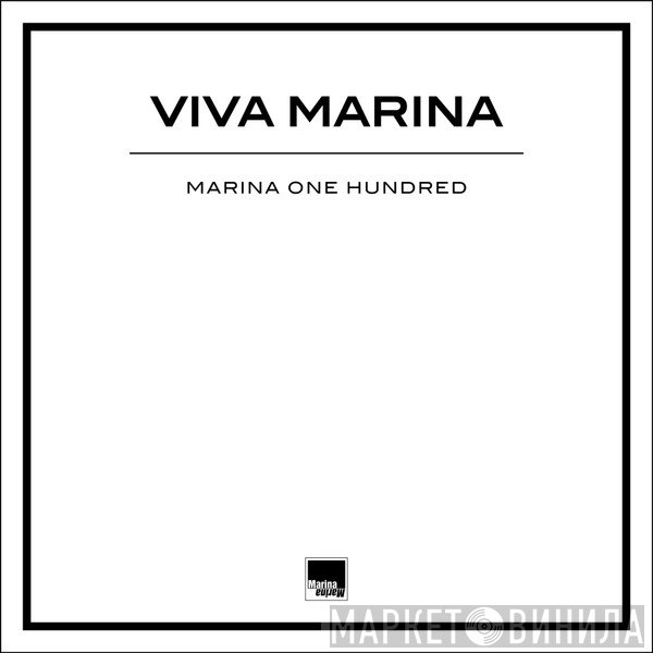  - Viva Marina – Marina One Hundred