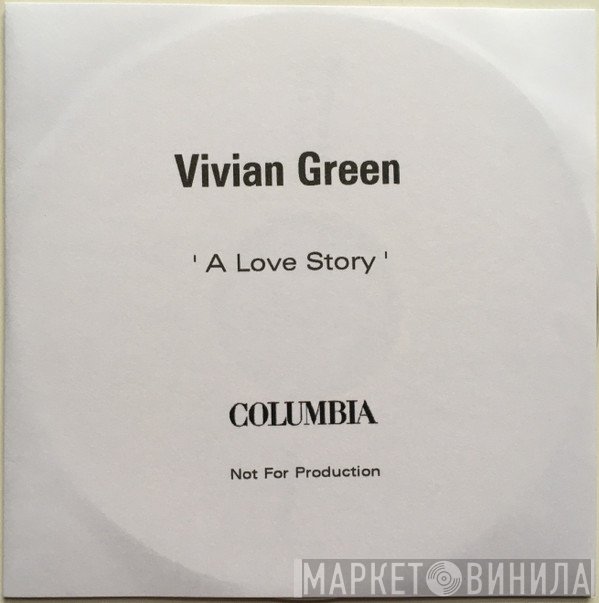Vivian Green - A Love Story
