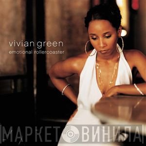 Vivian Green - Emotional Rollercoaster