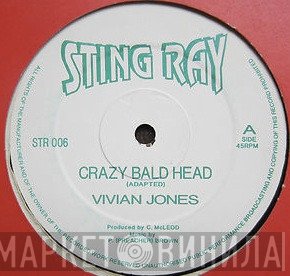 Vivian Jones - Crazy Bald Head