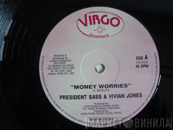 Vivian Jones, President Sass - Money Worries