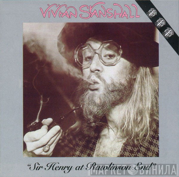 Vivian Stanshall - Sir Henry At Rawlinson End