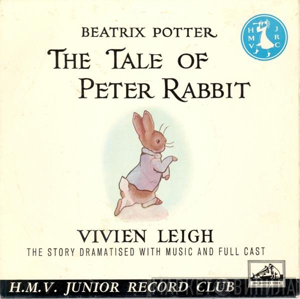 Vivien Leigh, Beatrix Potter - The Tale Of Peter Rabbit