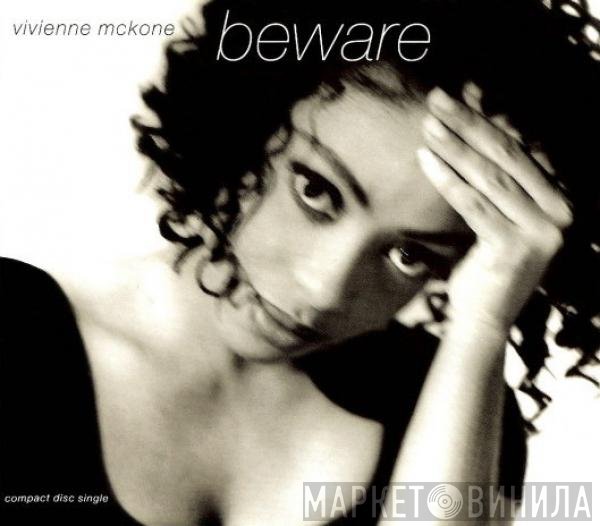Vivienne Mckone  - Beware