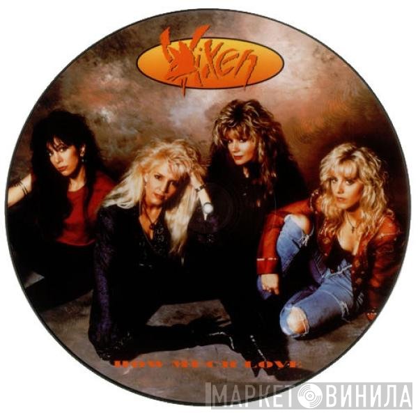 Vixen  - How Much Love