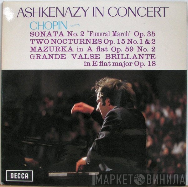 Vladimir Ashkenazy, Frédéric Chopin  - Ashkenazy In Concert