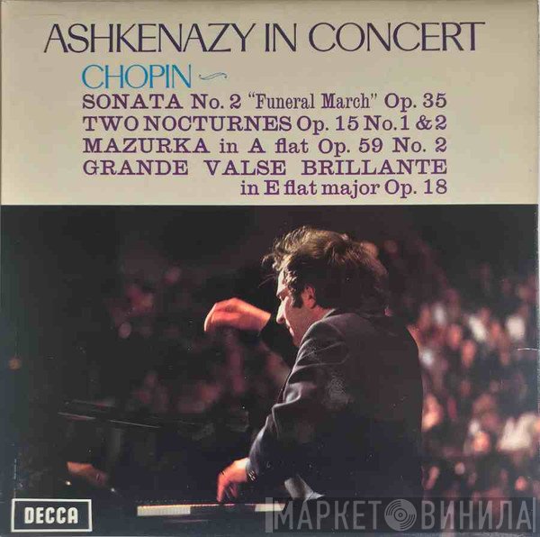 Vladimir Ashkenazy - Frédéric Chopin  - Ashkenazy In Concert
