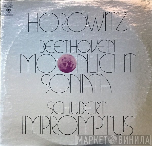 Vladimir Horowitz, Ludwig van Beethoven, Franz Schubert - Moonlight Sonata / Impromptus