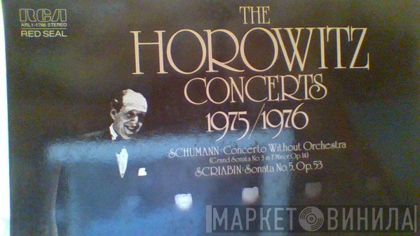 Vladimir Horowitz - The Horowitz Concerts 1975/1976