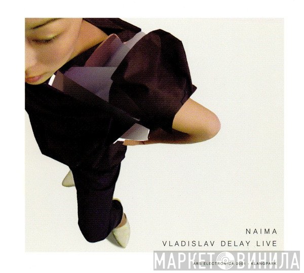 Vladislav Delay  - Naima