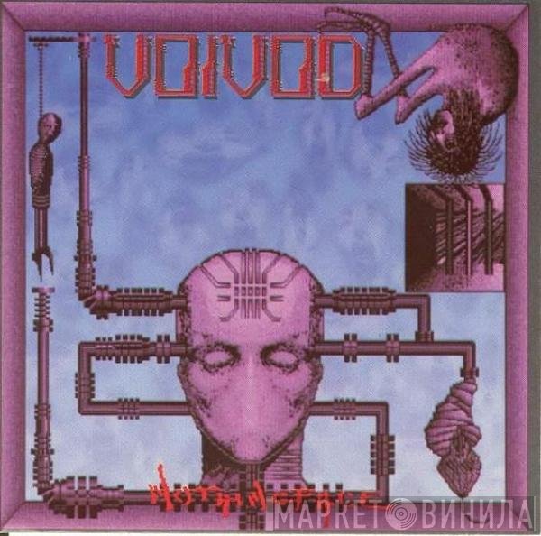 Voïvod  - Nothingface