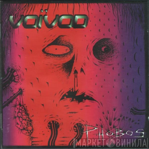 Voïvod  - Phobos
