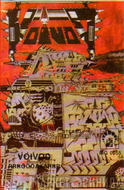 Voïvod  - Rrröööaaarrr