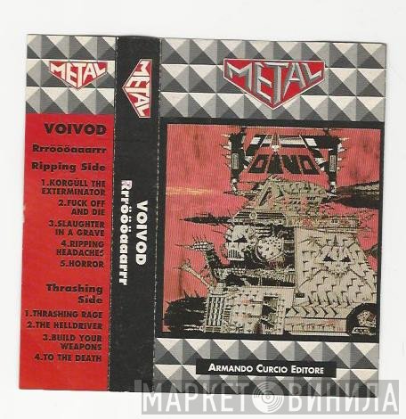Voïvod  - Rrröööaaarrr