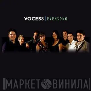 Voces8 - Evensong