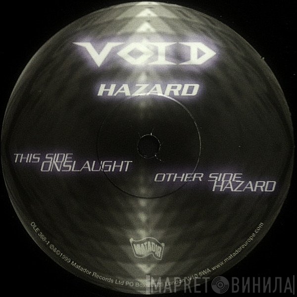 Void  - Hazard