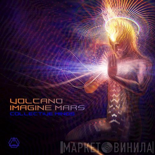 Volcano , Imagine Mars  - Collective Minds