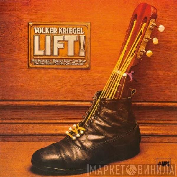 Volker Kriegel  - Lift!