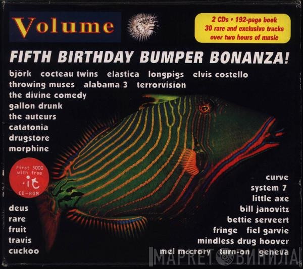  - Volume 17 - Fifth Birthday Bumper Bonanza!