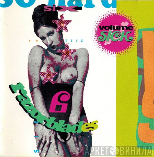 Volume Sick  - Six Razorblades