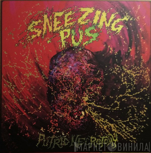 Vomi Noir, Sneezing Pus - Putrid Necrotomy / Toutes Les Couleurs De La Cacophonie Humorale