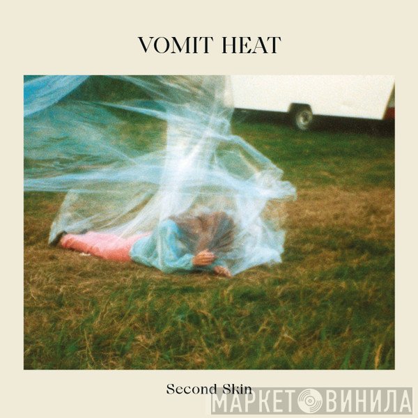 Vomit Heat - Second Skin