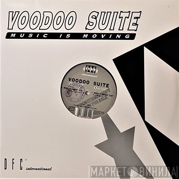 Voodoo Suite - Music Is Moving