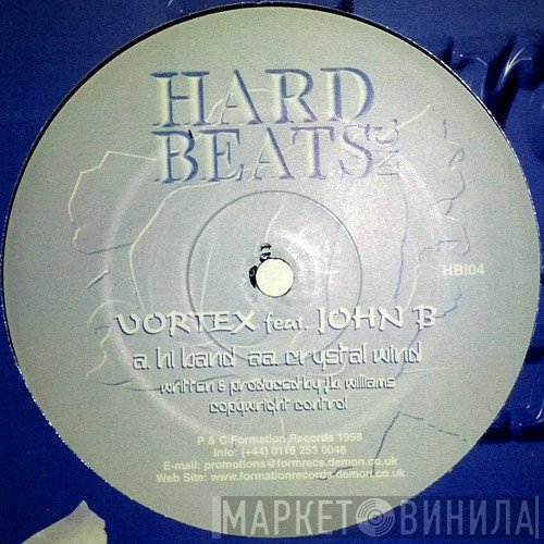 Vortex , John B - Hi Band / Crystal Wind