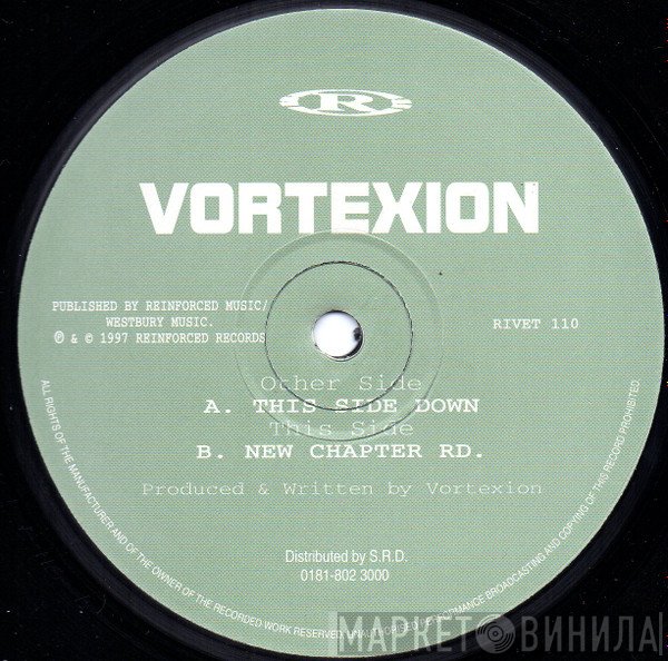 Vortexion - This Side Down / New Chapter Rd.