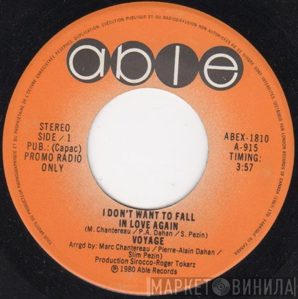 Voyage - I Don't Want To Fall In Love Again