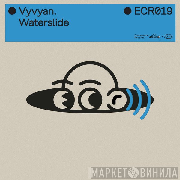 Vyvyan  - Waterslide EP