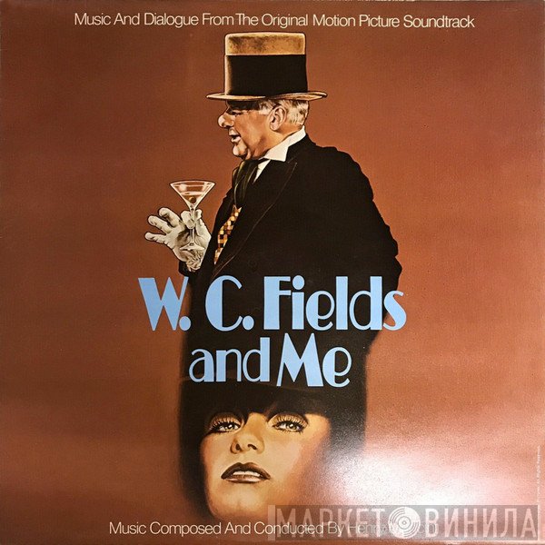  - W. C. Fields And Me