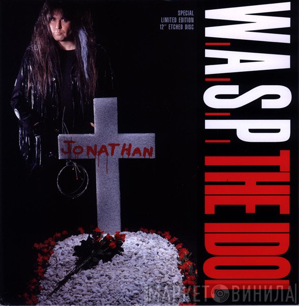 W.A.S.P. - The Idol
