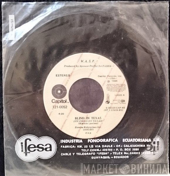 W.A.S.P.  - Blind In Texas