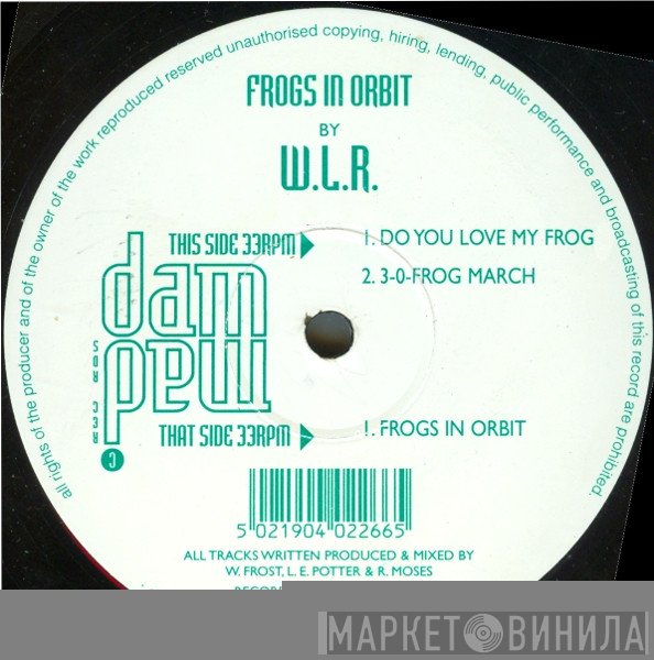 W.L.R. - Frogs In Orbit
