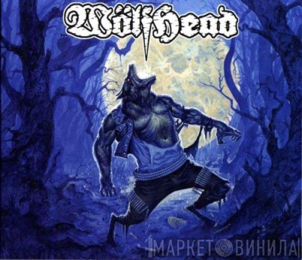 Wölfhead - Wölfhead