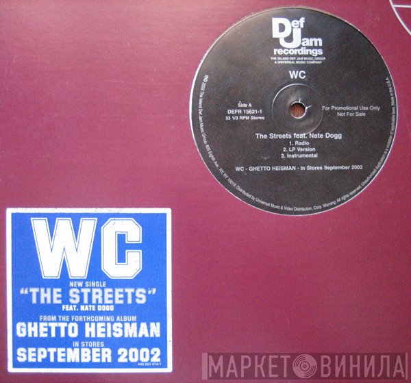 WC  - The Streets / Wanna Ride