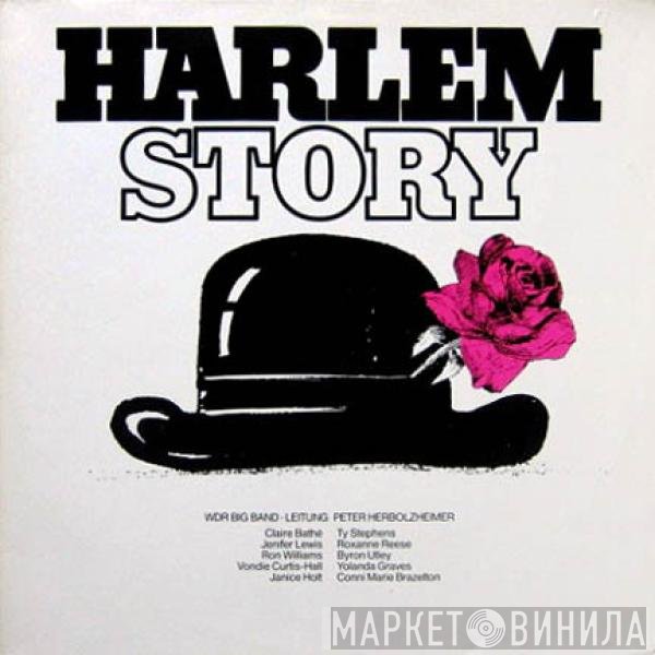 WDR Big Band Köln • Leitung Peter Herbolzheimer  - Harlem Story