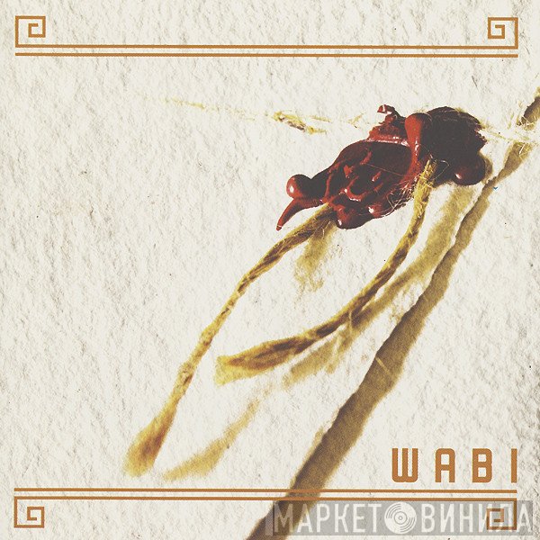  - Wabi