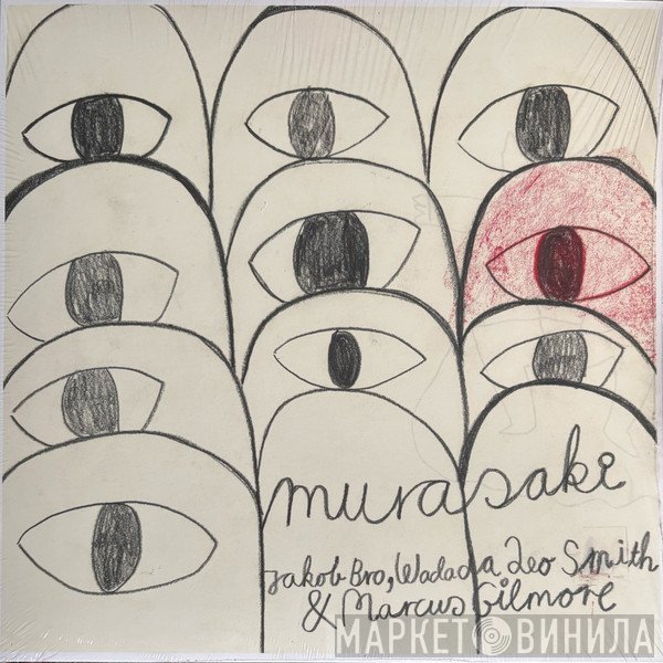 Wadada Leo Smith, Marcus Gilmore, Jakob Bro - Murasaki